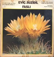 Eviç Suzidil Faslı LP