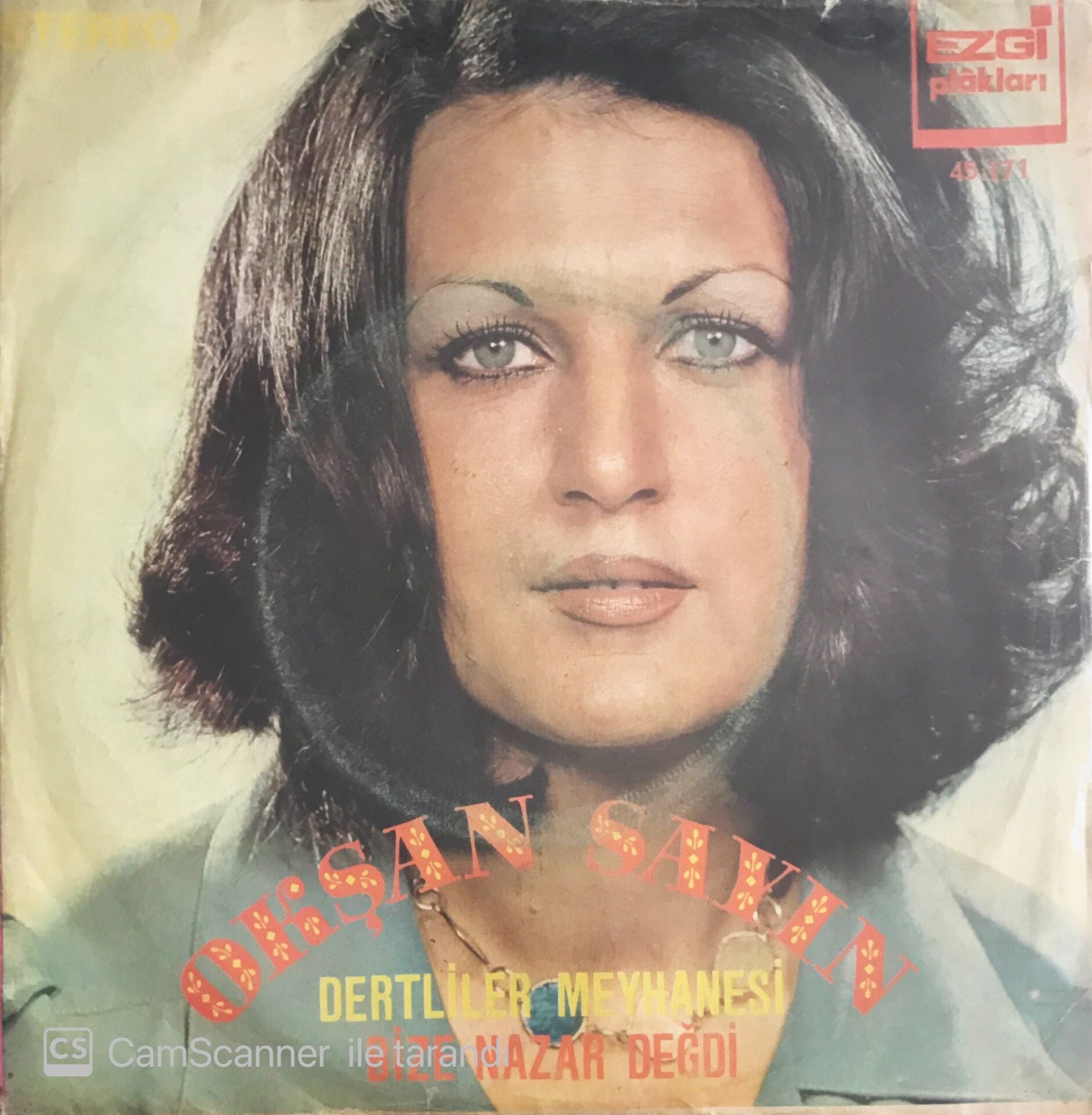 Okşan Sayın - Dertliler Meyhanesi/Bize Nazar Değdi - 45'lik