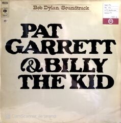 Bob Dylan / Pat Garrett & Billy The Kid LP