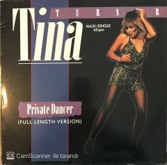 Tina Turner - Private Dancer MAXİ
