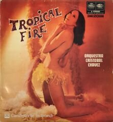 Orquestra Cristobal Chavez Tropical Fire LP