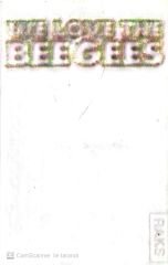We Love The Bee Gees KASET