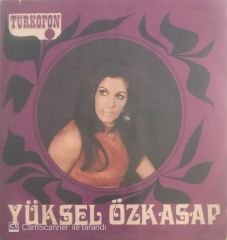 Yüksel Özkasap Bir Gün Yollarımız Ayrı Düşerse 45lik