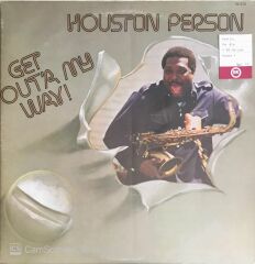 Houston Person - Get Out'a My Way - LP