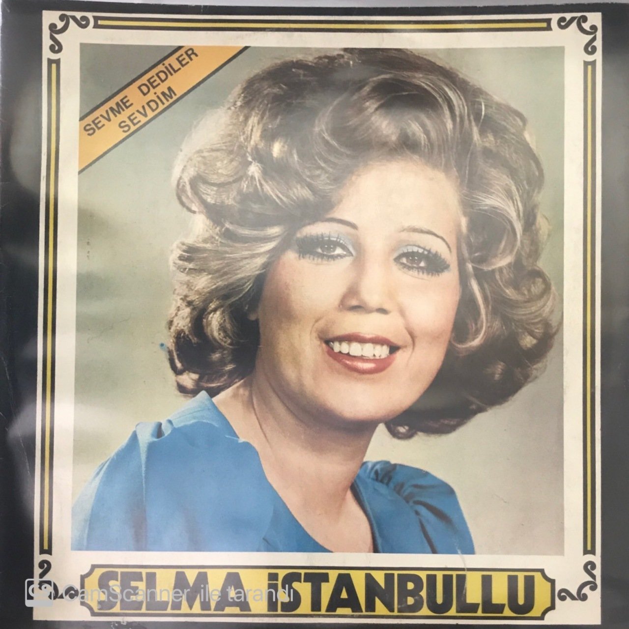 Selma İstanbullu Sevme Dediler Sevdim LP