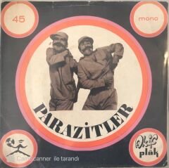 Parazitler Ağlama Değmez Paşa 45lik