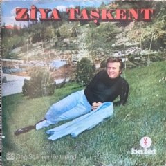 Ziya Taşkent Bilmem Yanıyor Musun 45lik
