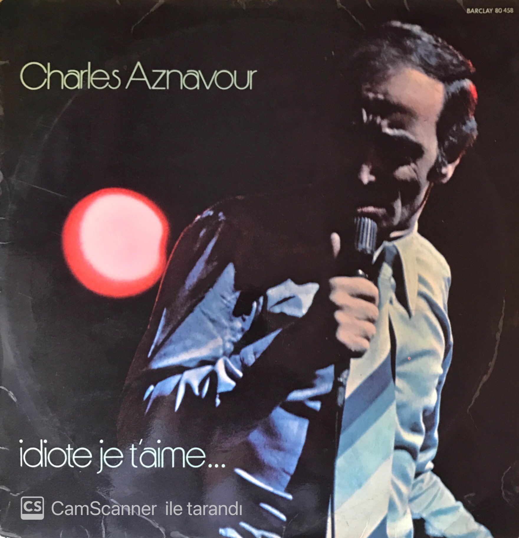 Charles Aznavour Idiote Je T'aime LP