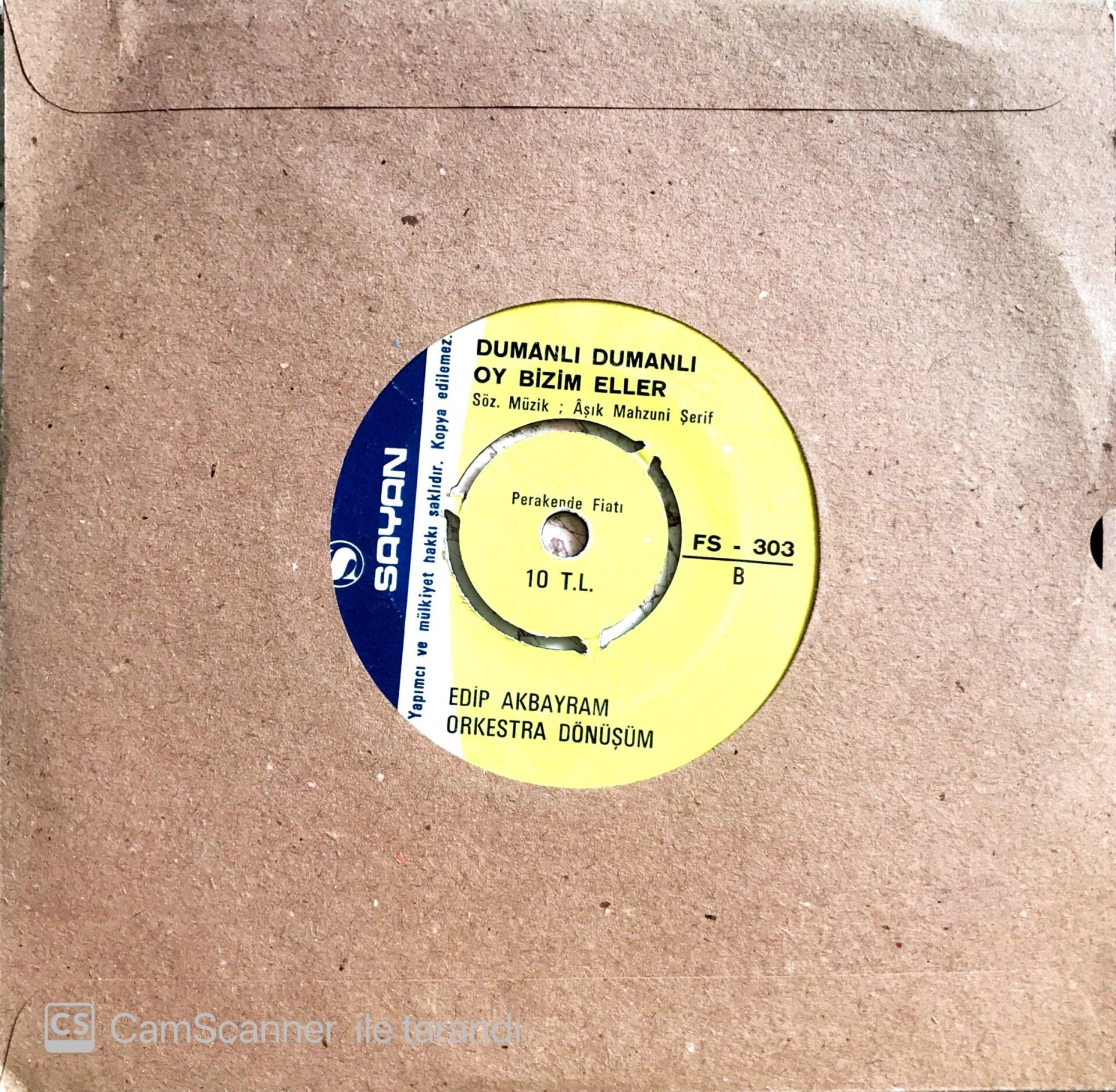 Edip Akbayram Orkestra Dönüşüm - Deniz Üstü Köpürür/Dumanlı Dumanlı Oy Bizim Eller - 45'lik