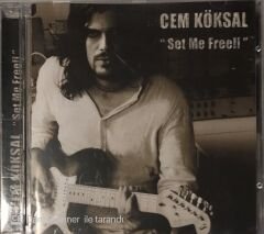 Cem Köksal - Set Me Free! CD