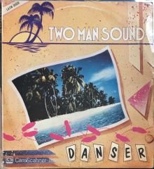 Two Man Sound - Danser LP
