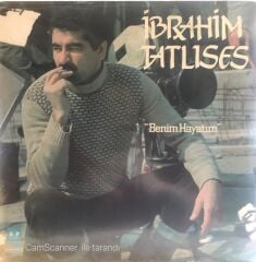 İbrahim Tatlıses Benim Hayatım LP