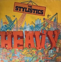 The Stylistics - Heavy LP