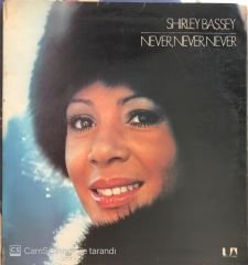 Shırley Bassey Never Never Never LP