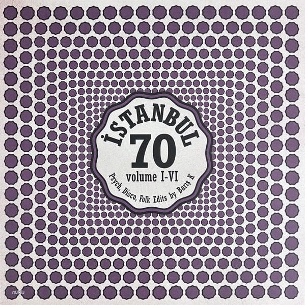 İstanbul 70: Psych, Disco, Folk Edits by Barış K - Vol. I-VI Double LP