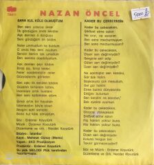 Nazan Öncel - Sana Kul Köle Olmuştum/Kader Bu Çekeceksin - 45'lik