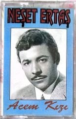 Neşet Ertaş - Acem Kızı KASET