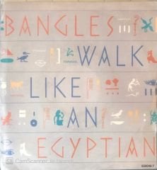 Bangles Walk Like An Egyptian 45lik