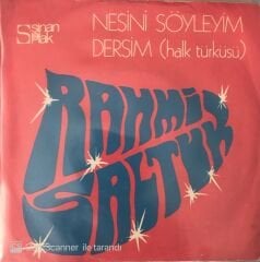 Rahmi Saltuk - Nesini Söyleyim 45lik