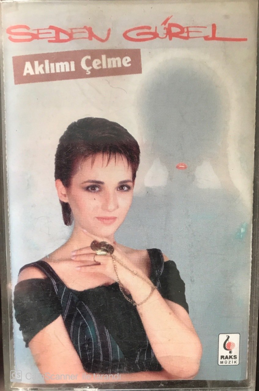Seden Gürel Aklımı Çelme KASET