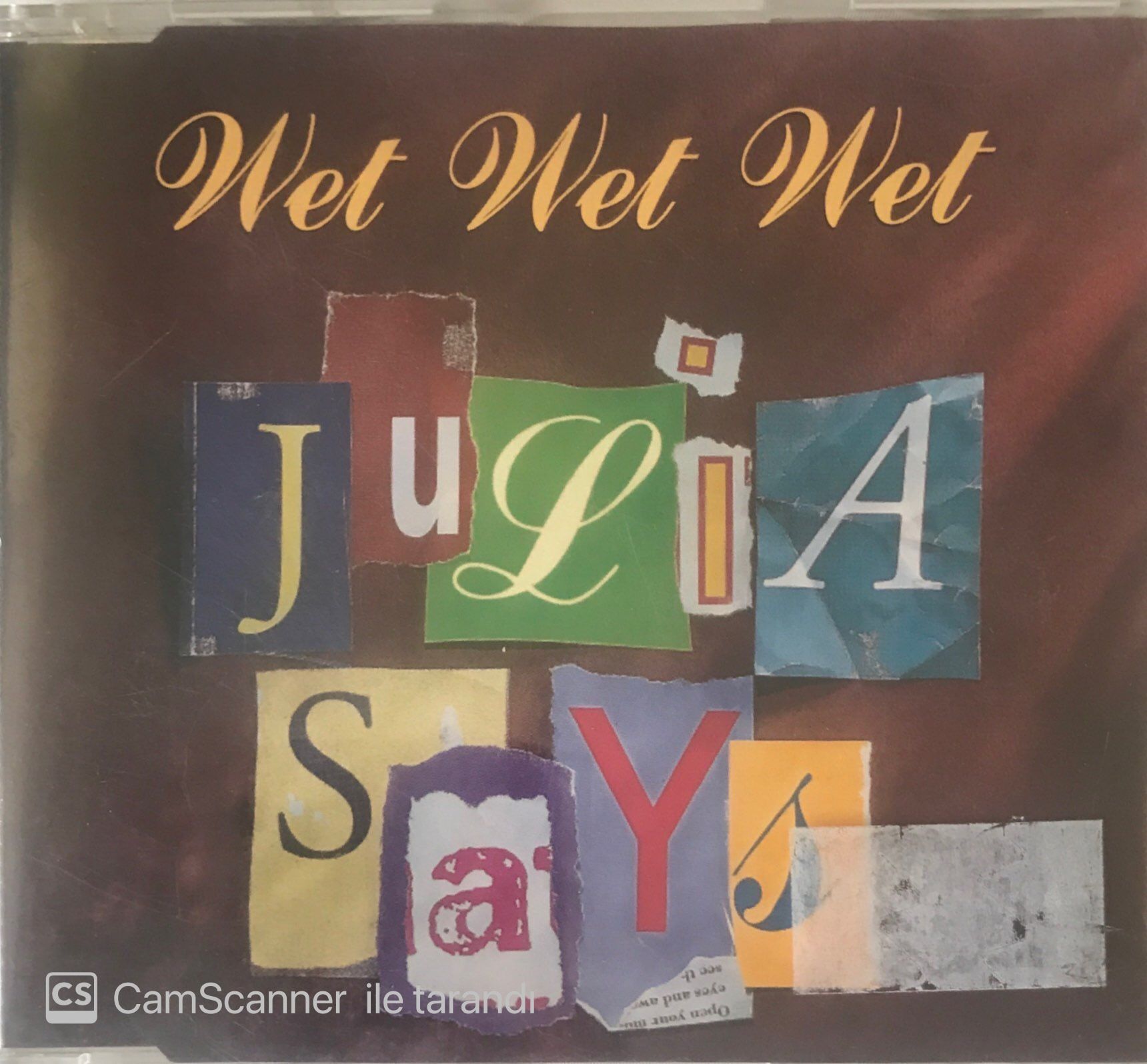 Julia Says Wet Wet Wet CD