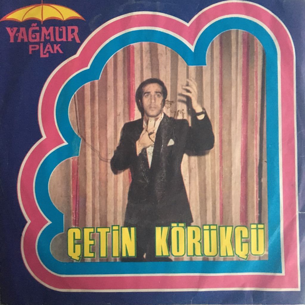 Çetin Körükçü Hayatın Kahrı 45lik