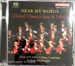 Hear my Words Choral Classics from St John's CD