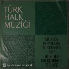 Türk Halk Müziği / Muzica Populara Turceasca 2 LP