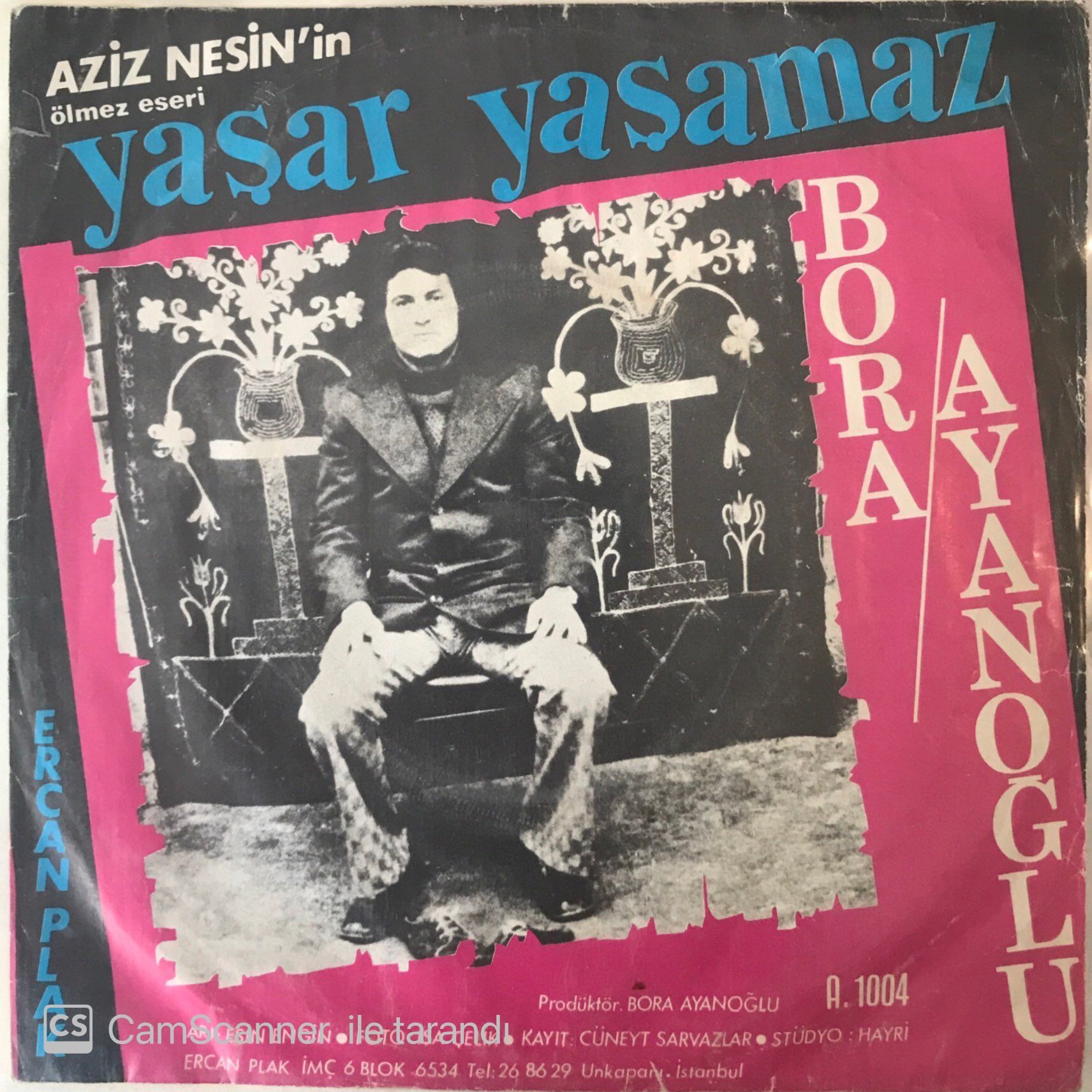 Bora Ayanoğlu Yaşar Yaşamaz 45lik
