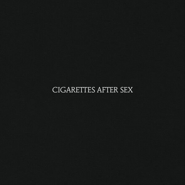 Cigarettes After Sex - Cigarettes After Sex LP