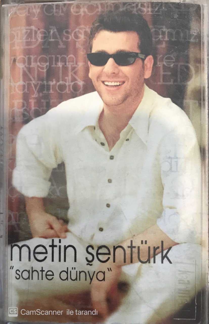 Metin Şentürk Sahte Dünya KASET