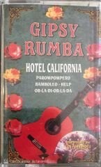 Gipsy Rumba Hotel California KASET
