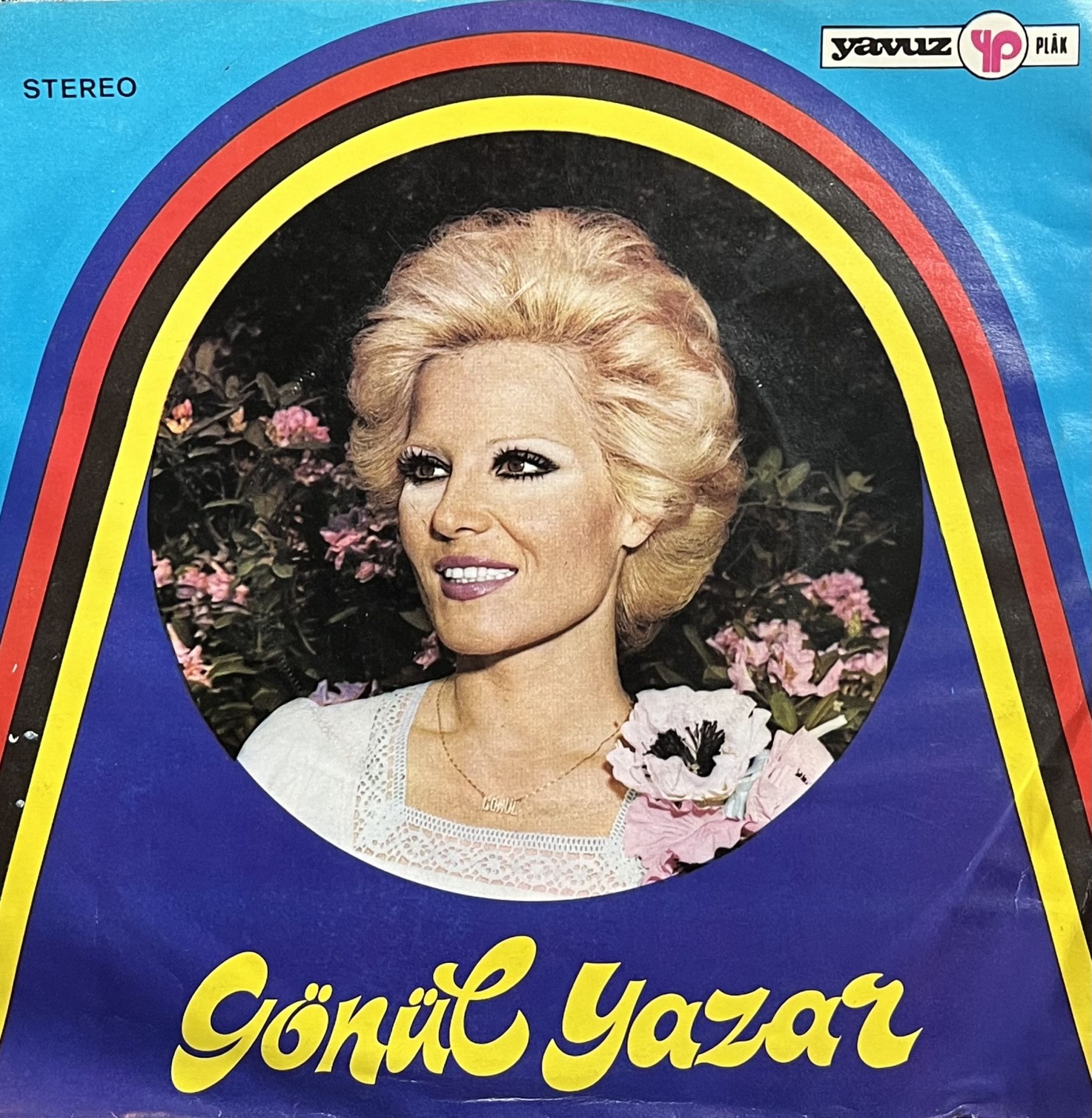 Gönül Yazar - Her Şeyimdin Benim / Kader Ağlattı Bizi 45lik