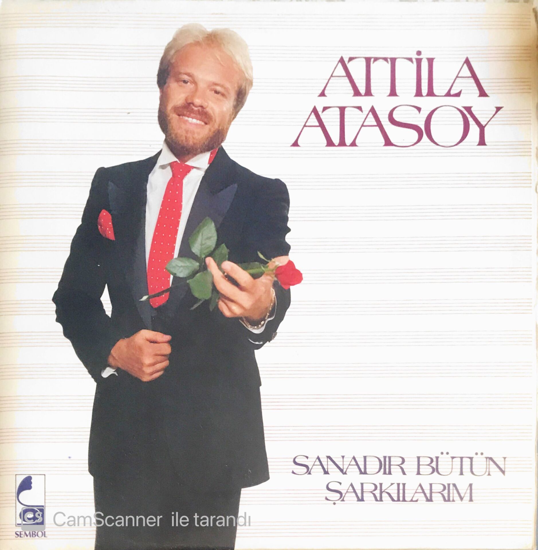 Attila Atasoy - Sanadır Bütün Şarkılarım - LP