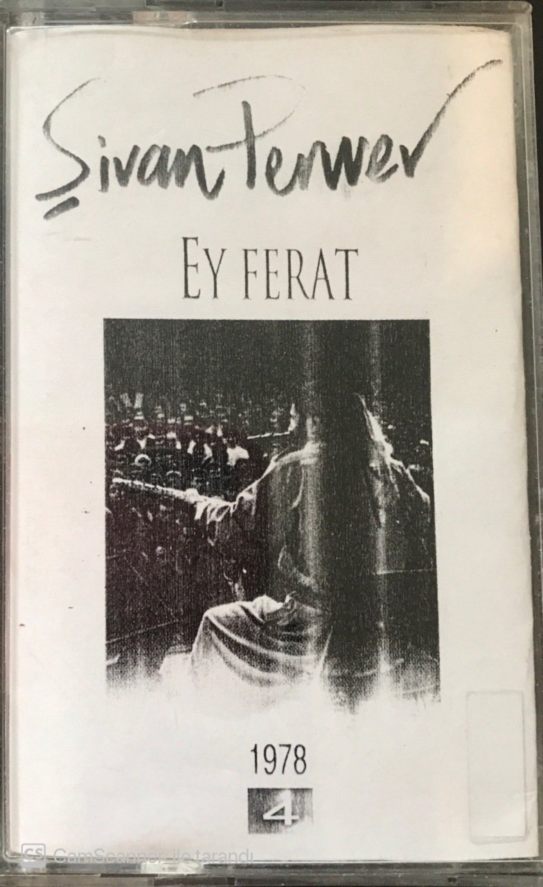 Şivan Perver Ey Ferat KASET