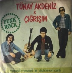 Tünay Akdeniz & Çığrışım Mesela Mesele 45lik