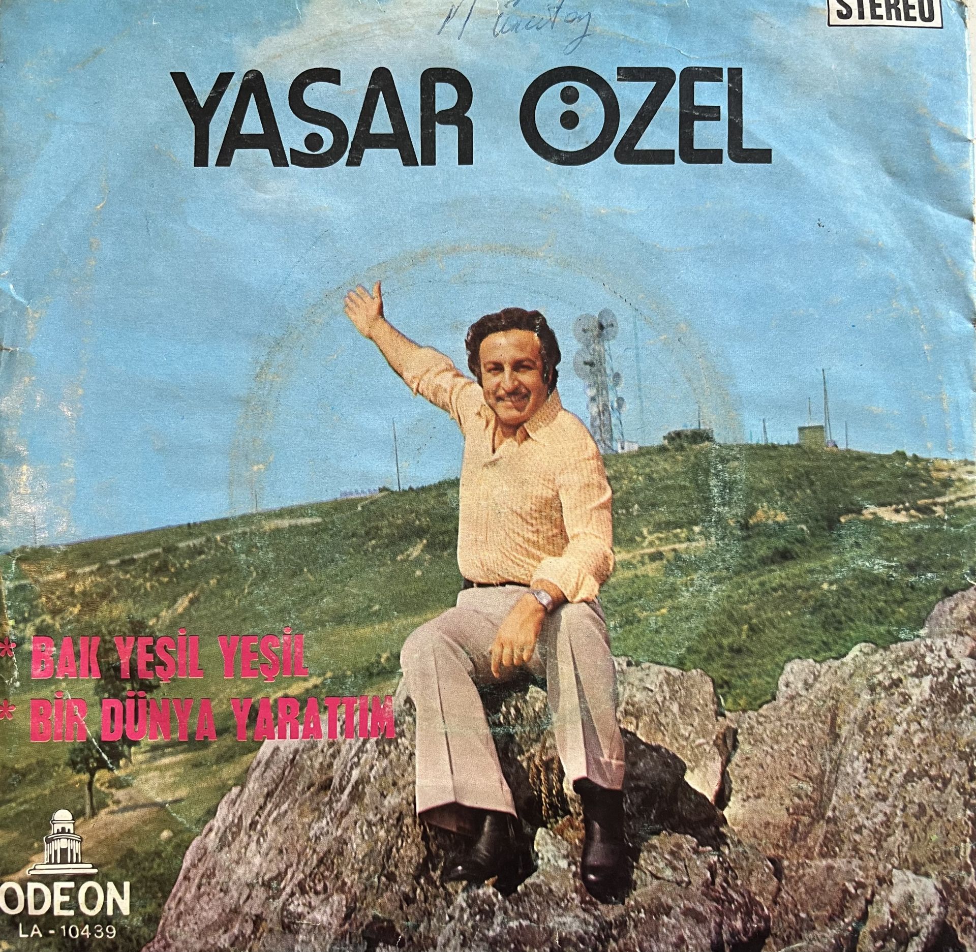 Yaşar Özel - Bak Yeşil Yeşil / Bir Dünya Yarattım 45lik