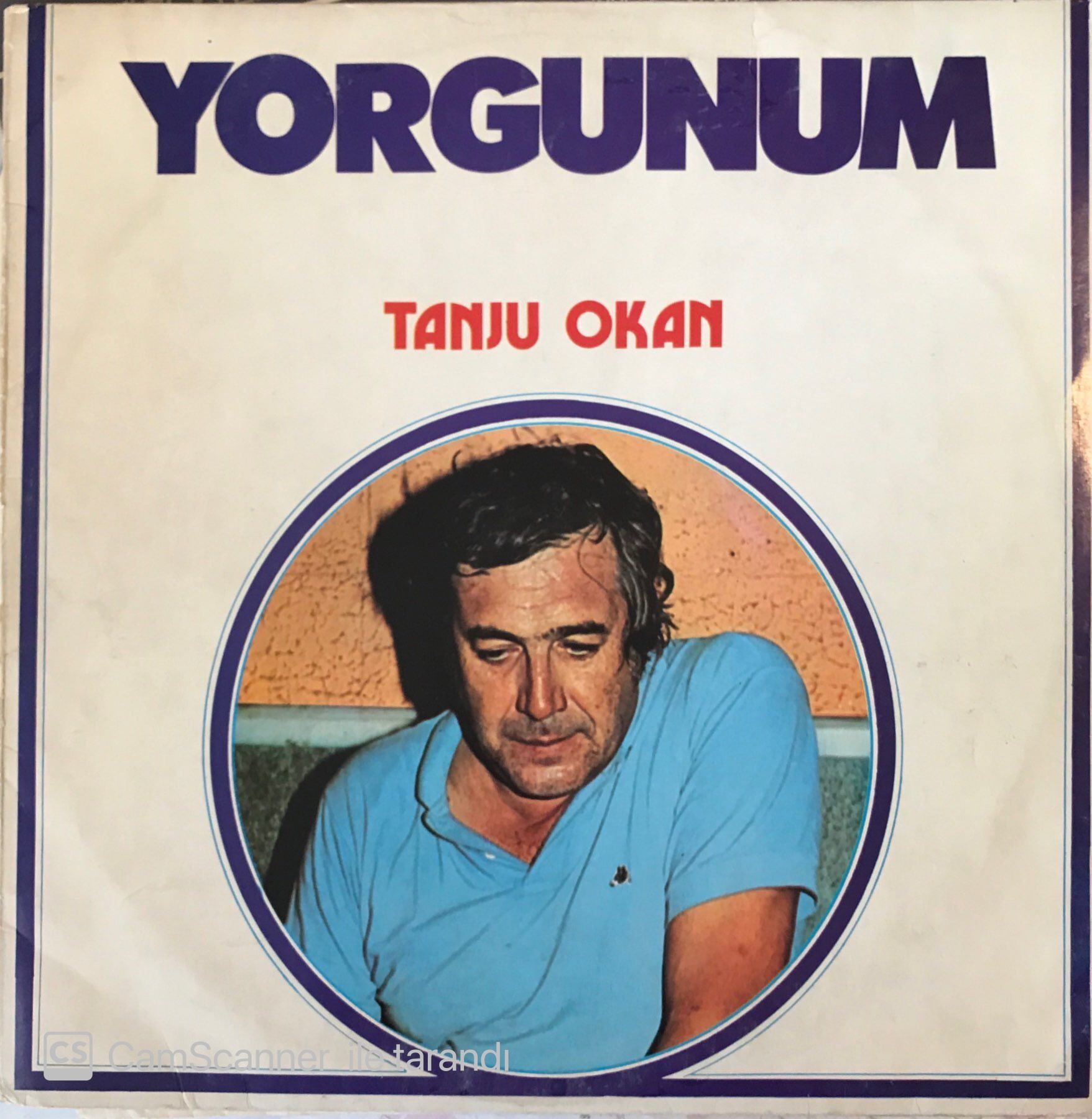 Tanju Okan Yorgunum LP