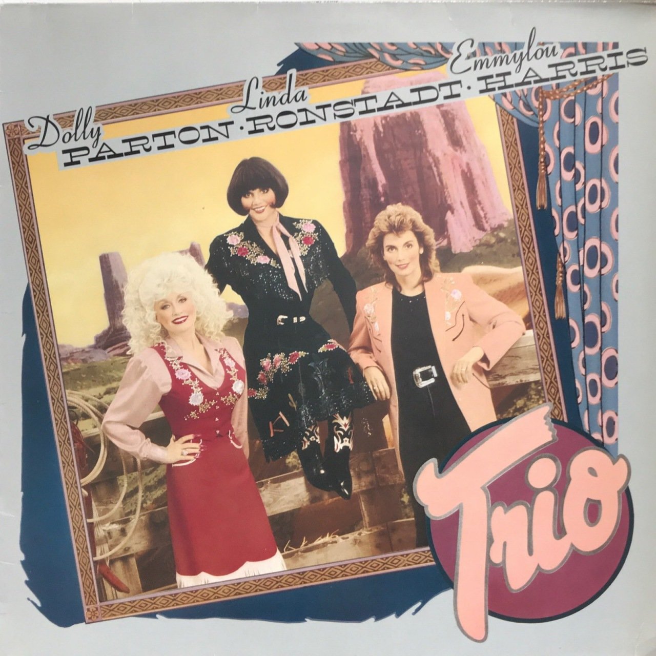 Dolly Parton, Linda Ronstadt and Emmylou Harris Trio LP