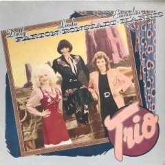 Dolly Parton, Linda Ronstadt and Emmylou Harris Trio LP