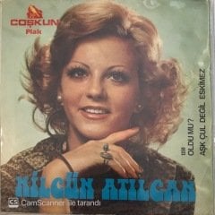 Nilgün Atılgan Oldu Mu 45lik