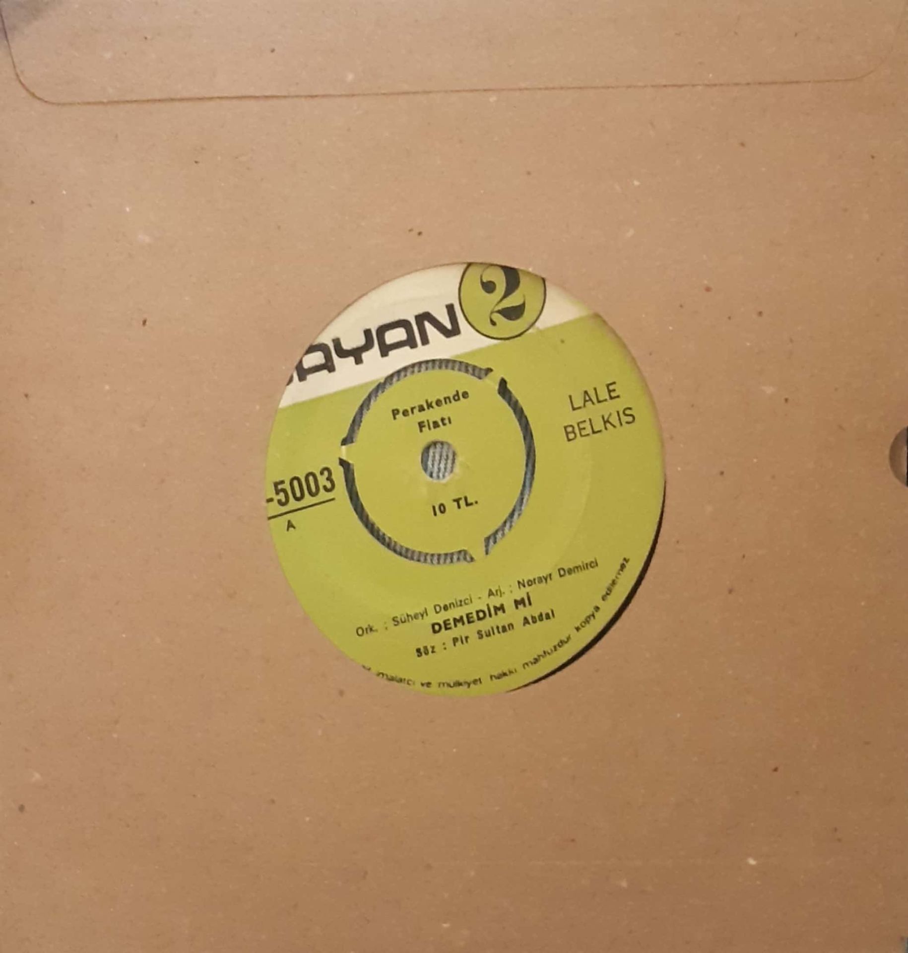 Lale Belkıs Demedim Mi 45lik