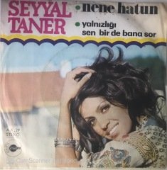 Seyyal Taner Nene Hatun 45lik