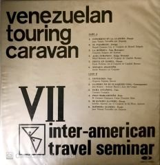 Venezuelan Touring Caravan / VII İnter- American Travel Seminar LP