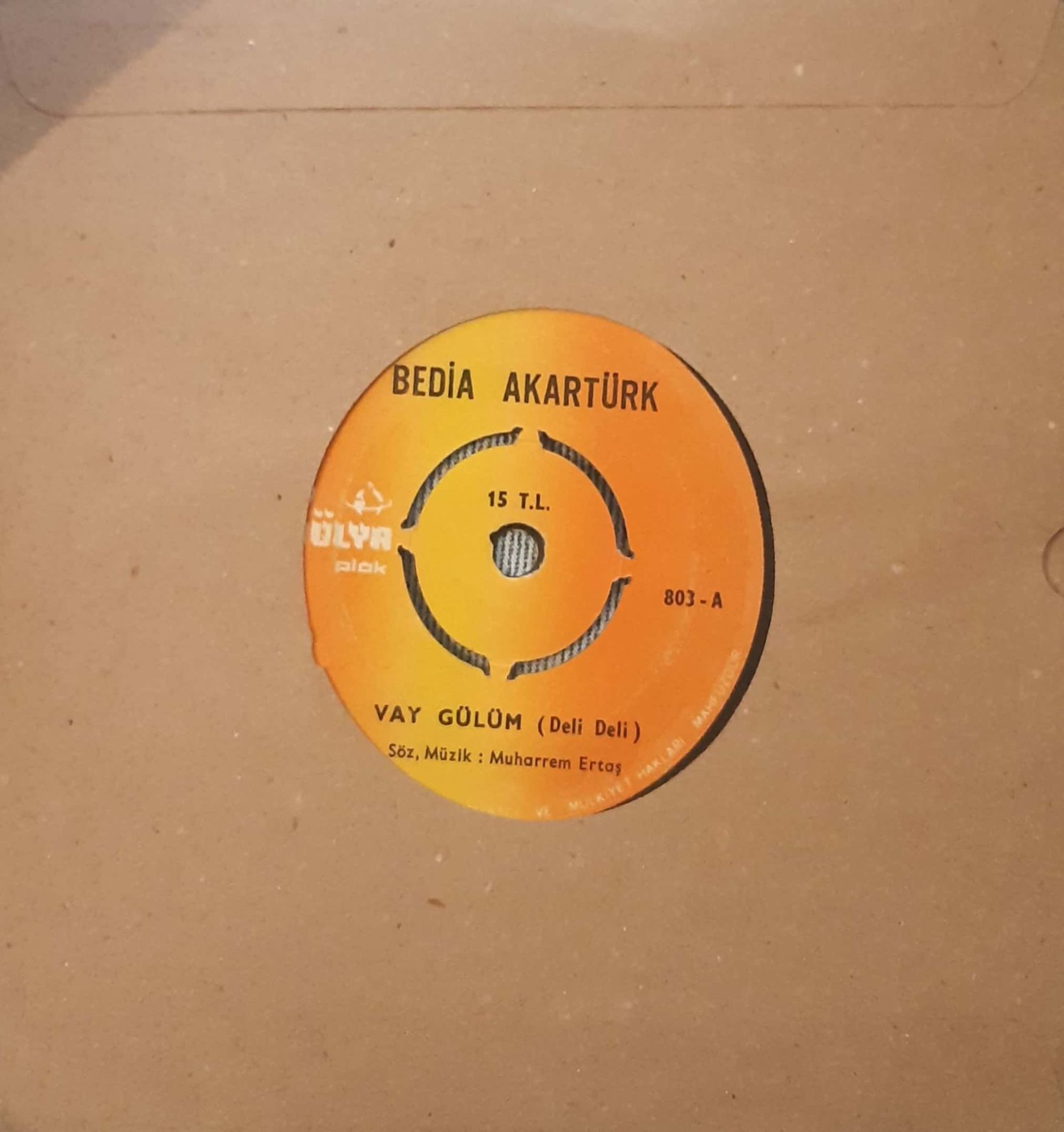 Bedia Akartürk Vay Gülüm 45lik