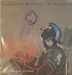 Spandau Baller Pleasure 45lik