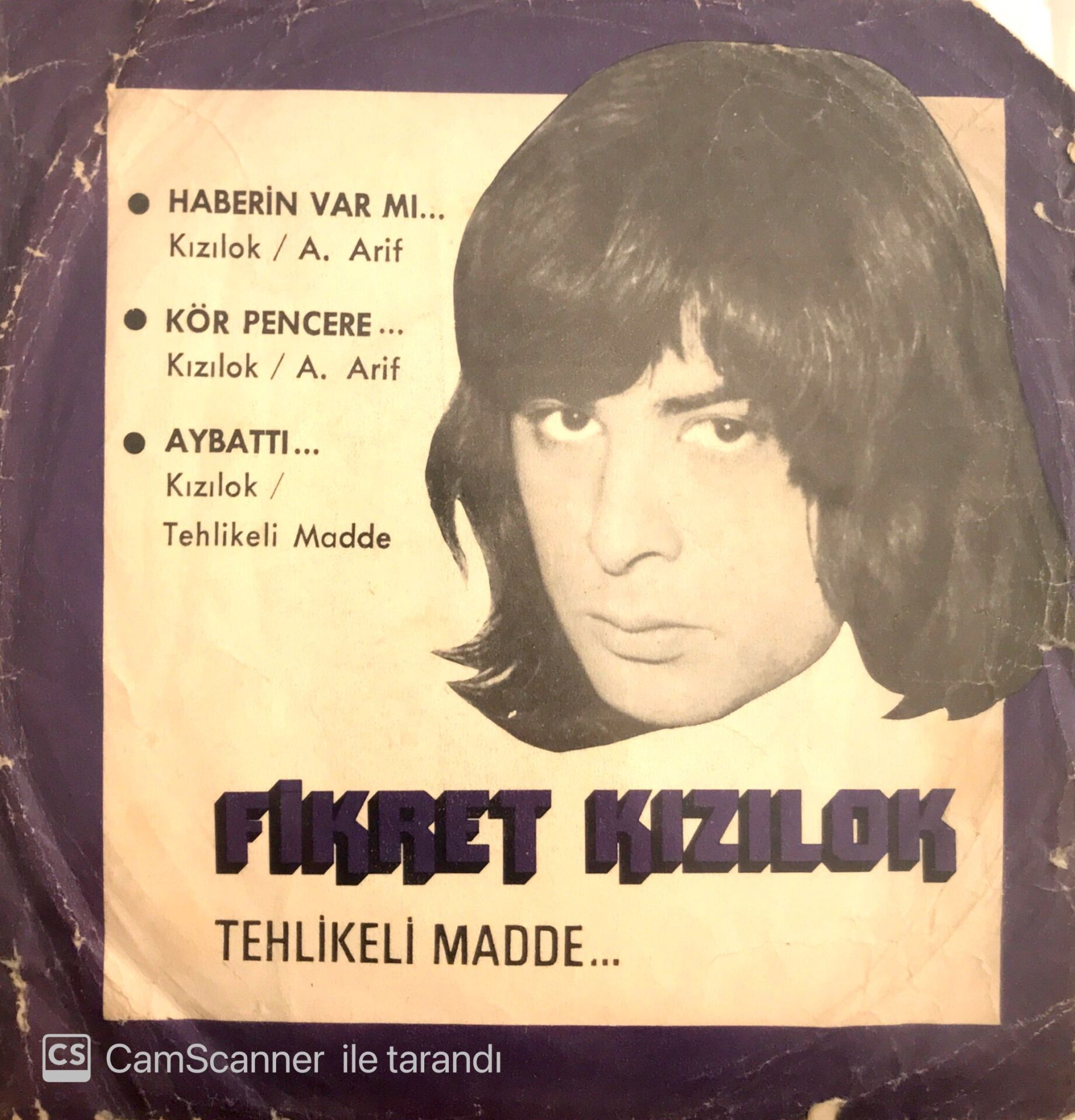 Fikret Kızılok - Haberin Var Mı / Kör Pencere / Ay Battı  45lik