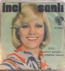 İnci Şanlı - İsyanım Senden 45lik