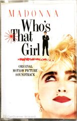 Madonna - Who's That Girl - Original Motion Picture Soundtrack - KASET