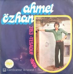 Ahmet Özhan / Tesadüf 45'lik